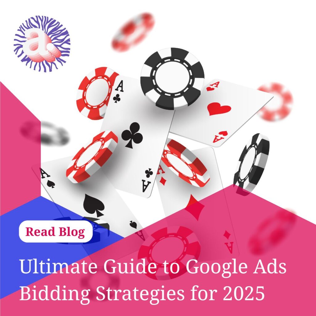 ads with abs__Ultimate Guide to Google Ads Bidding Strategies for 2025 and Beyond