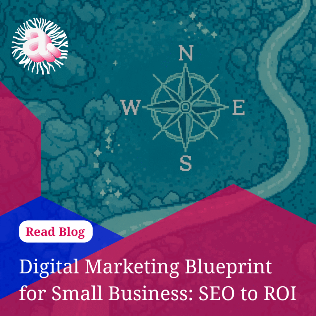 Ads with Abs - Digital Marketing Blueprint for Small Business SEO to ROI